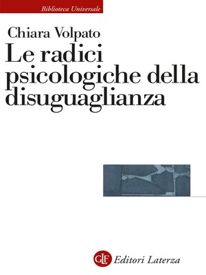 cover image of Le radici psicologiche della disuguaglianza